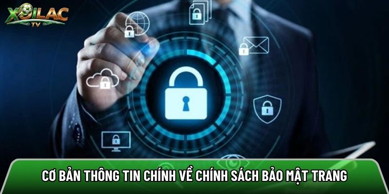 Thông tin chính về chính sách bảo mật trang